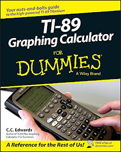 TI–89 Graphing Calculator For Dummies®