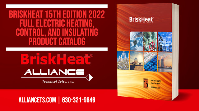 The BriskHeat 15th Edition Full Electric Heating, Control and Insulating Product Catalog