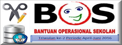 Beberapa Data yang Hrus di Update untuk Penyaluran BOS SM 2016 Triwulan ke-2 (April-Juni)