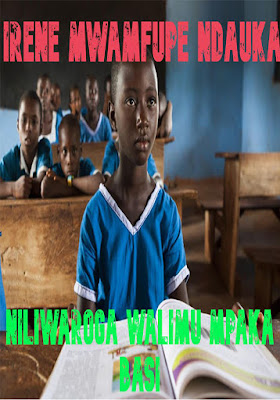 https://pseudepigraphas.blogspot.com/2020/05/niliwaroga-walimu-mpaka-basi.html