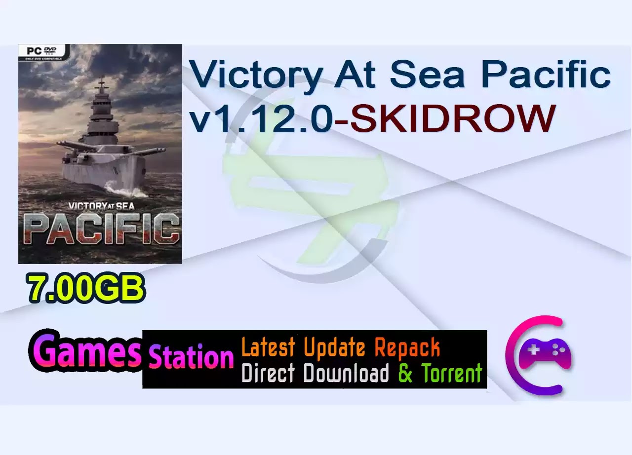 Victory At Sea Pacific v1.12.0-SKIDROW