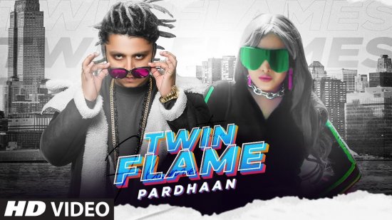 Twin Flame Lyrics Pardhaan