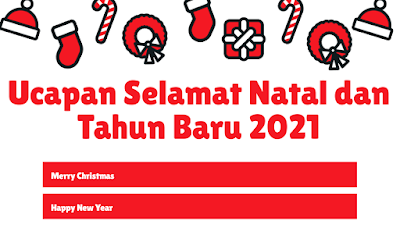 ucapan selamat natal dan tahun baru 2021