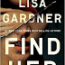 FIND HER BY LISA GARDNER