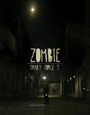 Zombie video Family Force 5