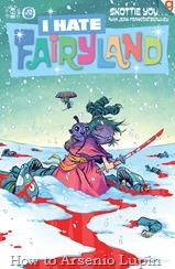 Actualización 27/10/2017: Se actualiza I hate Fairyland con el número 12 por Chimuelo y R.Richards de G-Comics