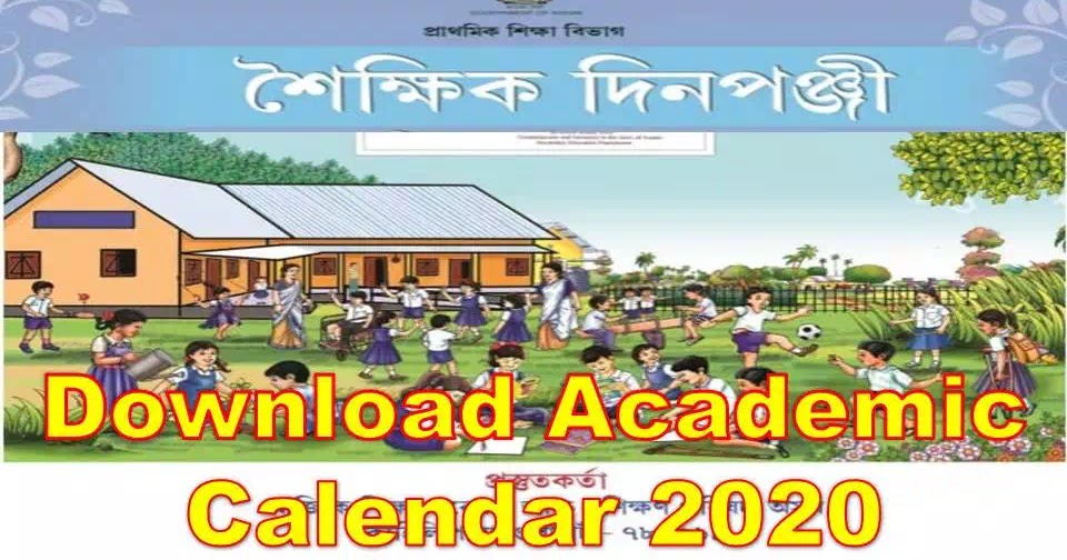 Ssa Assam Academic Calendar 2020 Pdf Download Ssa Assam Gov In Assamgovtsakari Com Latest Assam Career Job News In Guwahati Assam And Ne India northeast state 2021 academic calendar