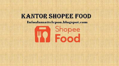 Alamat Kantor Shopee Food Bali