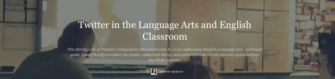 https://storify.com/judyarzt/twitter-in-the-english-classroom