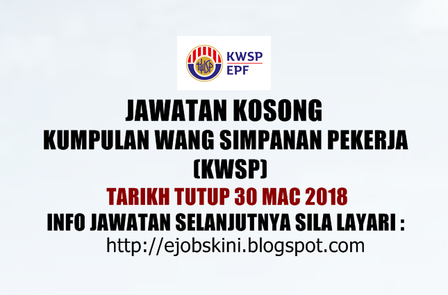 Jawatan Kosong  KWSP