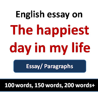 the happiest day of my life essay