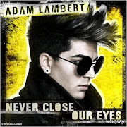 Adam Lambert Feat Bruno MarsNever Close Our Eyes (Official Single Cover)