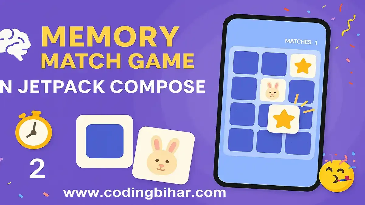 Create a Fun Memory Match Game with Jetpack Compose