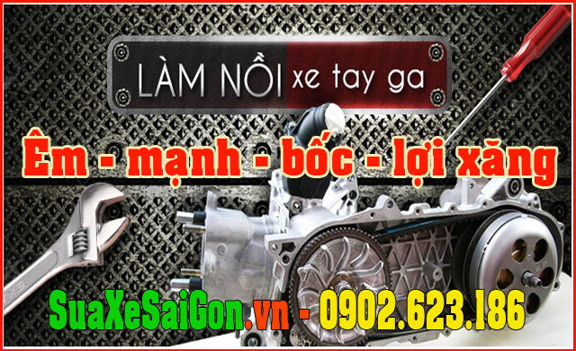 Làm nồi xe tay ga chạy mạnh, bốc vận hành êm ái