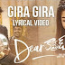 Gira Gira Gira Song Lyrics from Dear Comrade