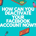 How to deactivate My Facebook account now permanently - Delete Your FB Profile #DeactivateFacebook