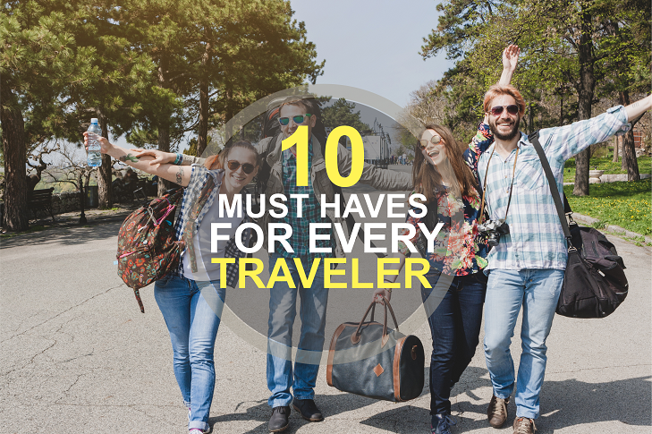 The 10 Must Haves For Every Traveler