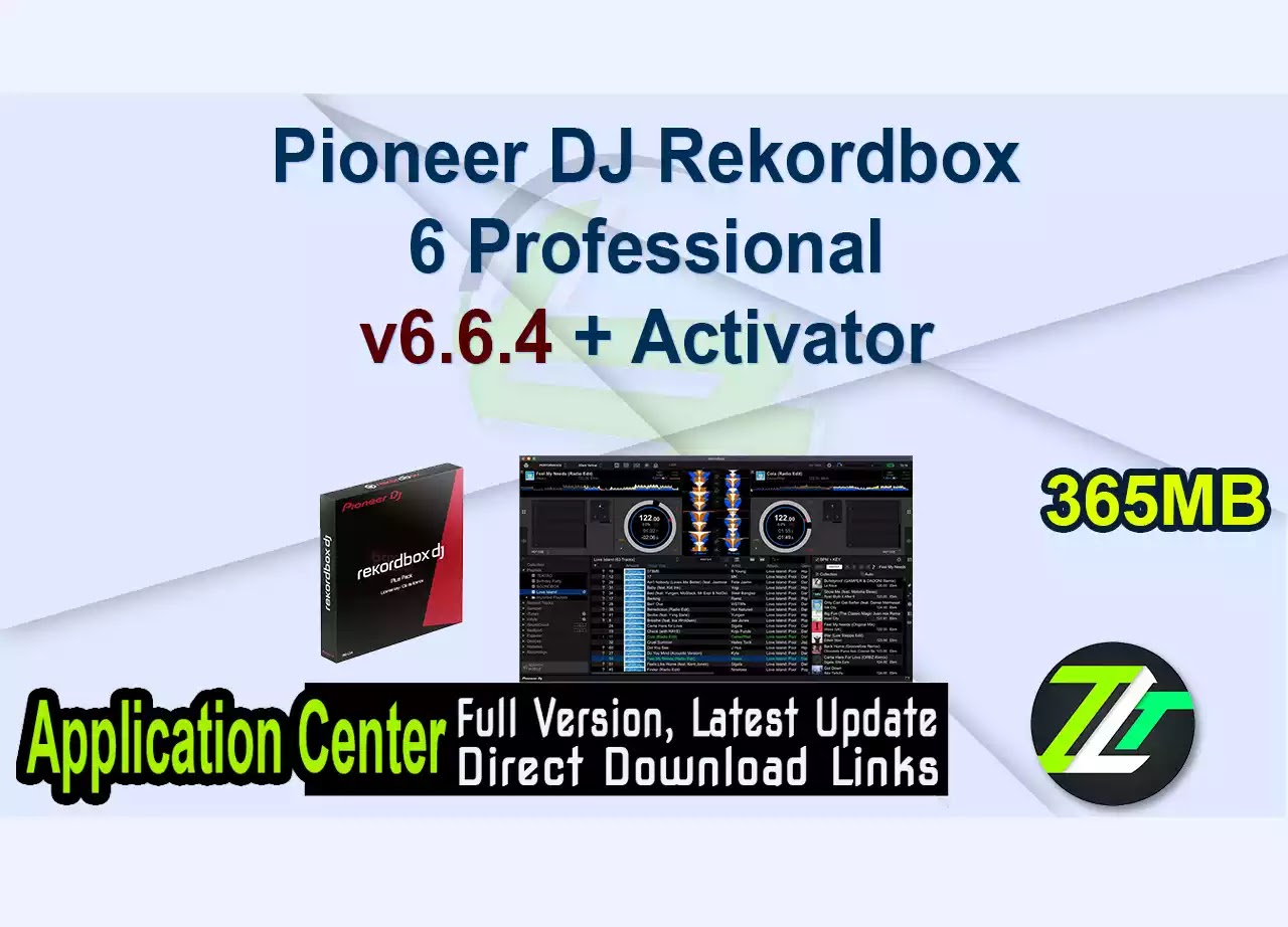 Pioneer DJ Rekordbox 6 Professional v6.6.4 + Activator