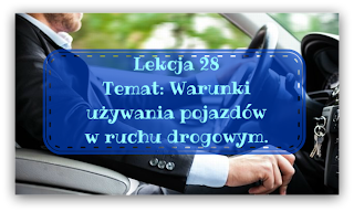 http://zsslublin.blogspot.com/2013/08/28-warunki-uzywania-pojazdow-w-ruchu.html