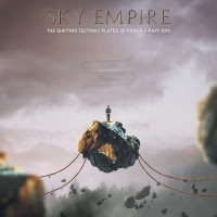 pochette SKY EMPIRE the shifting tectonic plates of power - part one 2023