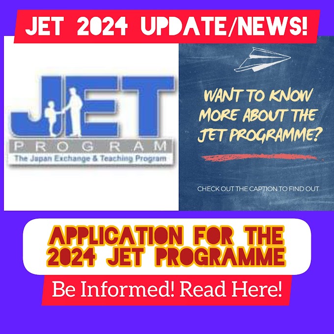 Update on 2024 JET Programme Application 