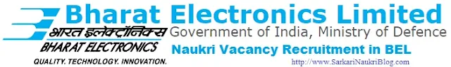 Naukri Vacancy Recruitment in BEL