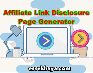 Affiliate Link Disclosure Blogger Page Generator