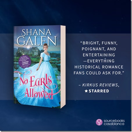 New Release: No Earls Allowed (The Survivors #2) by Shana Galen + Excerpt and Giveaway | About That Story