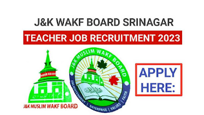 J&K Waqf Board Srinagar Job Recruitment 2023