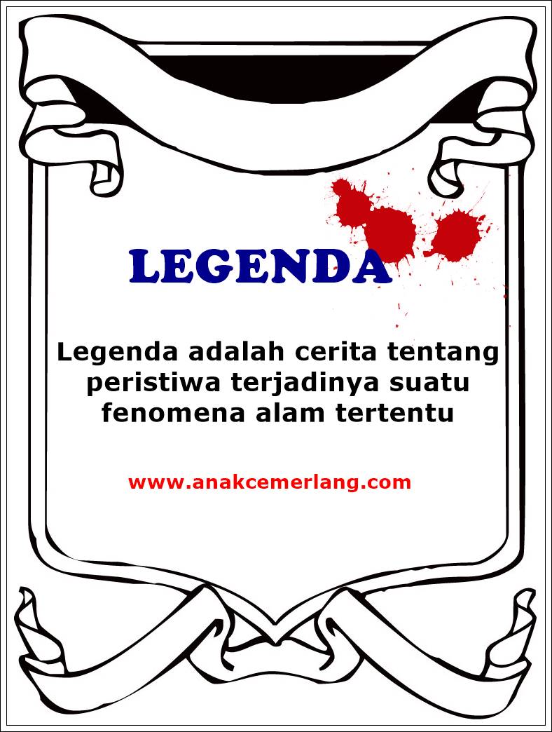 Pengertian Legenda Dan Contohnya - Anak Cemerlang