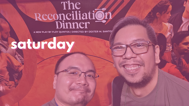 Saturday - The Reconciliation Dinner