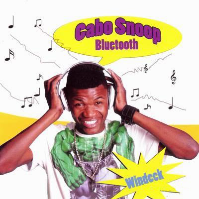 [CD] Cabo Snoop - Bluetooth [2010] 