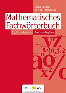 Mathematisches Fachwörterbuch: Wörterbuch - Englisch-Deutsch/Deutsch-Englisch