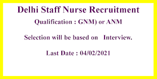 Staff Nurse Recruitment - Government of Delhi