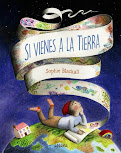 "Si vienes a la tierra" de Sophie Blackall