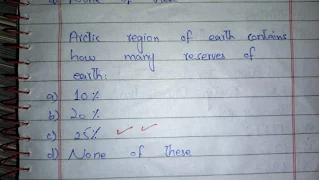 Arctic region of earth contains how many reserves of earth is 25 percent mcqs
