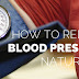 How to Lower Blood Pressure Naturally