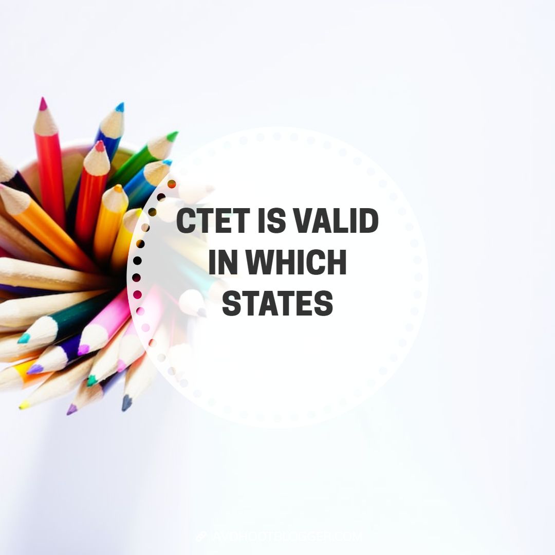 ctet is valid in which states