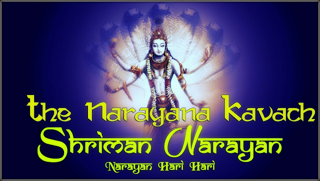 The Ultimate Protection of Narayana Kavach 