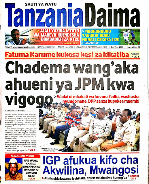 Magazeti ya Tanzania ya leo 25 Septemba 2019