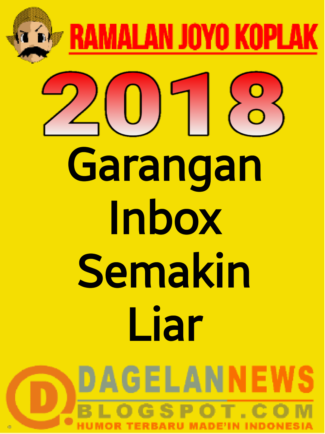 RAMALAN LUCU DI TAHUN 2018 DAGELAN NEWS
