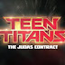 TEEN TITANS: THE JUDAS CONTRACT (2017)