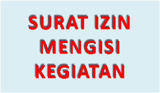 Contoh Surat Izin Mengisi Kegiatan Sekolah oleh Mahasiswa 