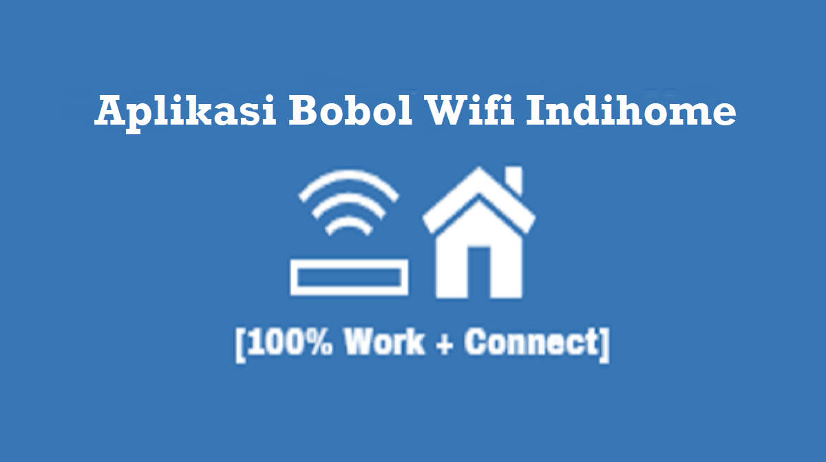 Aplikasi Bobol Wifi Indihome