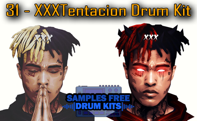 31 - XXXTentacion Drum Kit Free