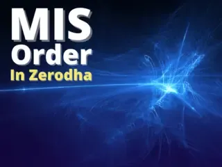 MIS order in zerodha title