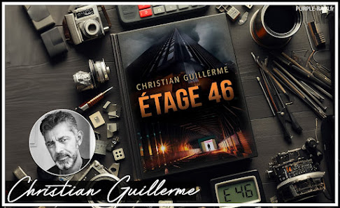 Avis chronique - Étage 46 • Christian Guillerme