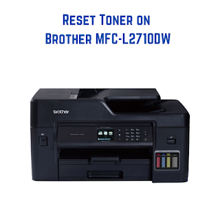 How To Reset Toner on Brother MFC-L2710DW