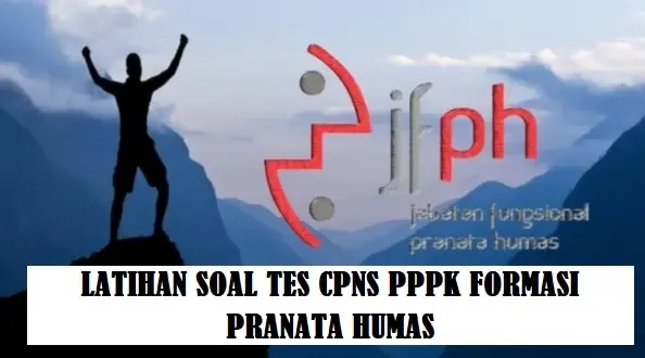 Download Soal Tes PPPK Formasi Pranata Humas Tahun 2022-2023