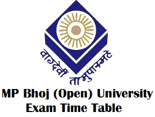 MP Bhoj Open University Bhopal Time Table 2018